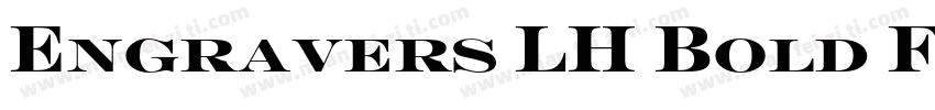Engravers LH Bold Face Regular字体转换